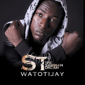 Download track Watotitay St Da Gambian Dream