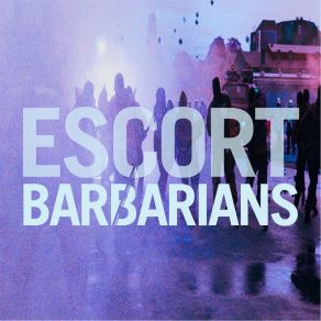 Download track Barbarians Jkriv Remix Escort