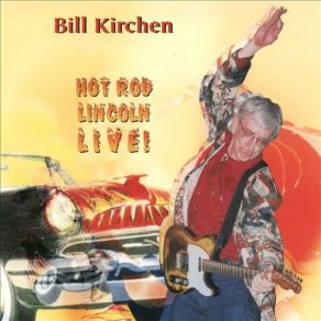 Download track Rockin' Over China Bill Kirchen