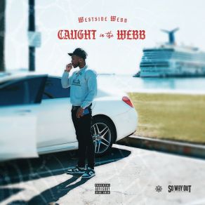 Download track Late Night Cruisin (Interlude) Westside Webb