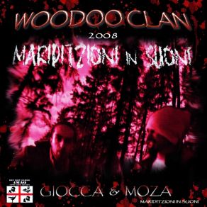 Download track L'Era Dell'Oltraggio VOODOO CLAN