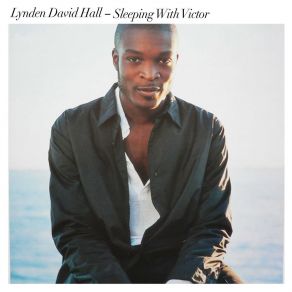 Download track Sleeping With Victor (Marvel & Eli's Southside Mix) Lynden David HallMarvel