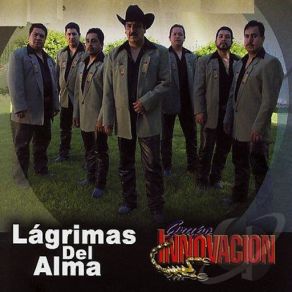 Download track Lagrimas Del Alma Grupo Innovación