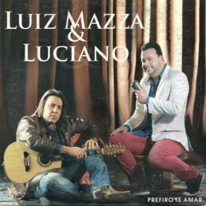 Download track É Assim Que Elas Gostam Luiz Mazza E Luciano