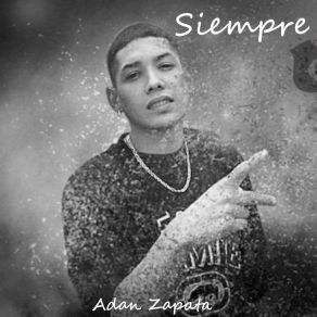 Download track Paso Tras Paso Adan Zapata