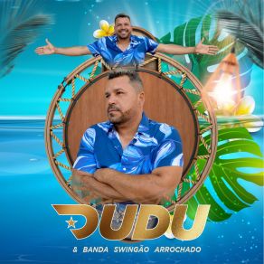 Download track Assunto Delicado Dudu E Swingão Arrochado