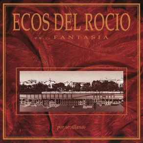 Download track Aquella Madrugaita Ecos Del Rocío