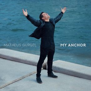 Download track My Anchor Matheus Gurgel