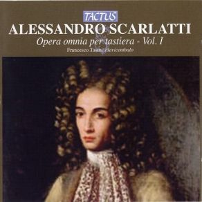 Download track 2. Toccata Per Organo, E Per Cembalo In La Magg: Allegro, Presto, Partita Alla Lombarda, Fuga Scarlatti, Alessandro