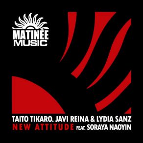 Download track New Attitude Lydia SanzSoraya Naoyin