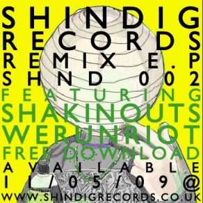 Download track Ben Dance (Mmmppp33)  Shindig Records. WeRunRiot, Neil Ward & The Shakinouts