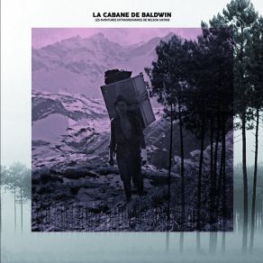 Download track Why Should I Care La Cabane De Baldwin