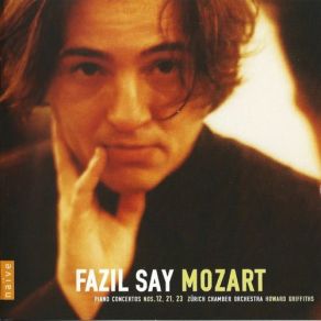 Download track Piano Concerto No. 12 In A Major K. 414 K. 385p- Allegro Fazıl Say