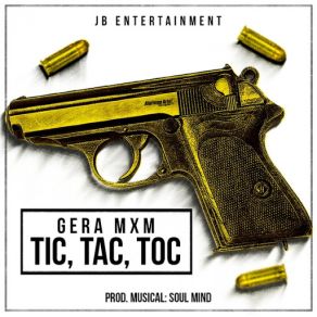 Download track Tic Tac Toc Gera MXM