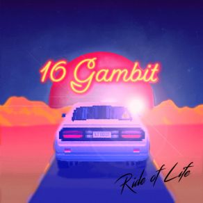 Download track The Future 16 Gambit