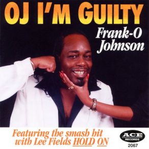 Download track I Can't Stand It Frank-O Johnson