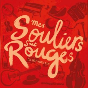 Download track Les Prunes Mes Souliers Sont Rouges