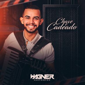 Download track Dengo Wagner Sanfoneiro