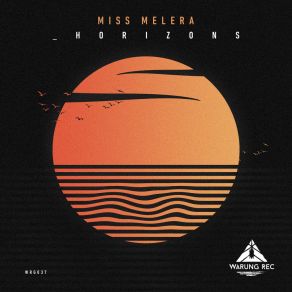 Download track Horizon (Original Mix) Miss Melera