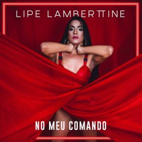 Download track Quem Manda Sou Eu Lipe Lamberttine