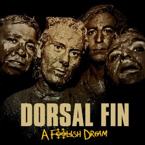 Download track A Foolish Dream Dorsal Fin