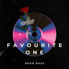 Download track Favourite One NEON BASS