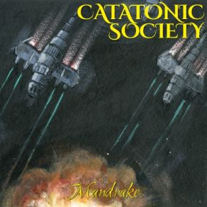 Download track Mandrake Catatonic Society