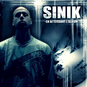 Download track S. I. N. I. K. Sinik