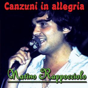 Download track Stornellata All'antica Natino Rappocciolo