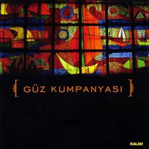 Download track Anlamların Ardı Güz Kumpanyası