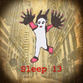 Download track I Live In A Van Sleep 13