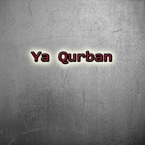 Download track Ya Qurban (Version 2) Khalid Malik