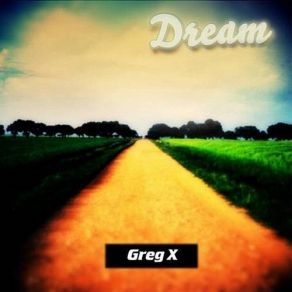 Download track As The World Spins 'Round Greg X