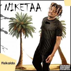 Download track Nike Fisikaldo