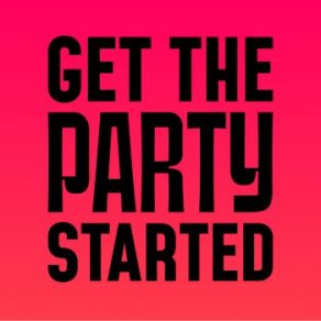 Download track Get The Party Started (Club Mix) Lexx, Lenn