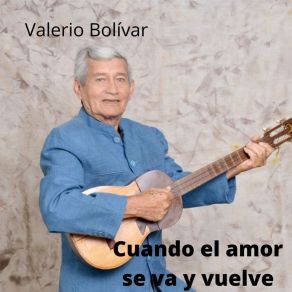 Download track Tres Veces Amor Valerio Bolivar