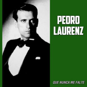 Download track Como El Hornero (Alberto Podestá) Pedro LaurenzAlberto Podestá