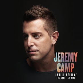 Download track There Will Be A Day Jeremy Camp