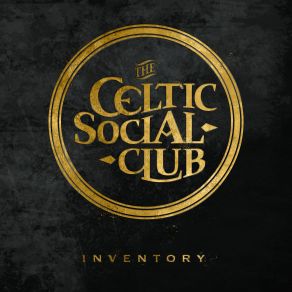 Download track I Can't Wait Anymore The Celtic Social Club