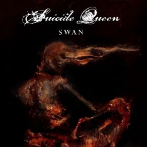 Download track Swan Suicide Queen