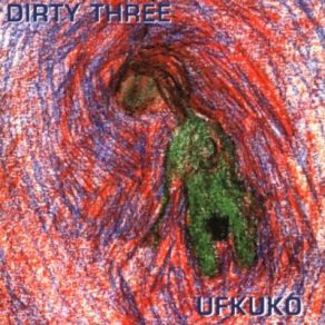 Download track Three Wheels Dirty Three