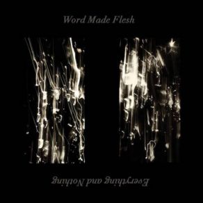 Download track Multiplication Of Arcs Word Made Flesh