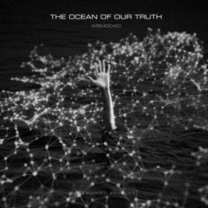 Download track The Ocean Of Our Truth Bridge And Tunnel