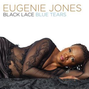 Download track Black Lace Blue Tears Eugenie Jones