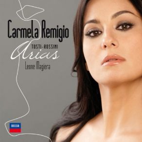 Download track Tosti Ridonami La Calma Carmela Remigio, Leone Magiera