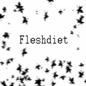 Download track Fruity Flesh Fleshdiet