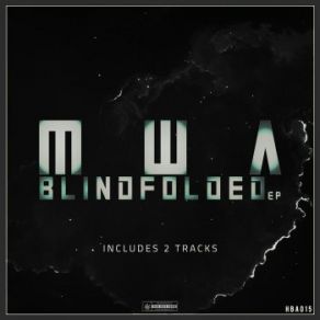 Download track Blindfolded MWA