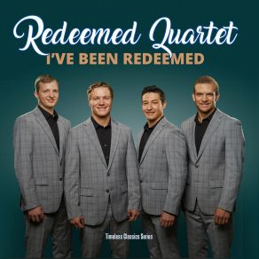 Download track In The Sweet By And By Redeemed Quartet