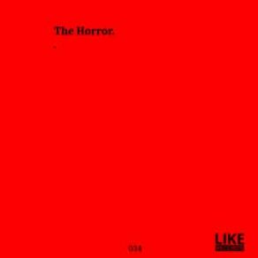 Download track The Horror David Hasert, Francesco Mami