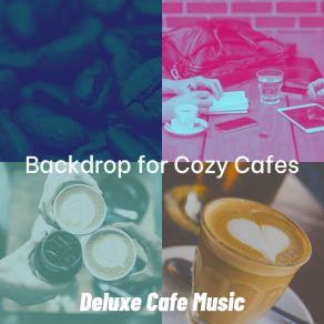 Download track Fun Ambiance For Cozy Cafes Deluxe Cafe Music